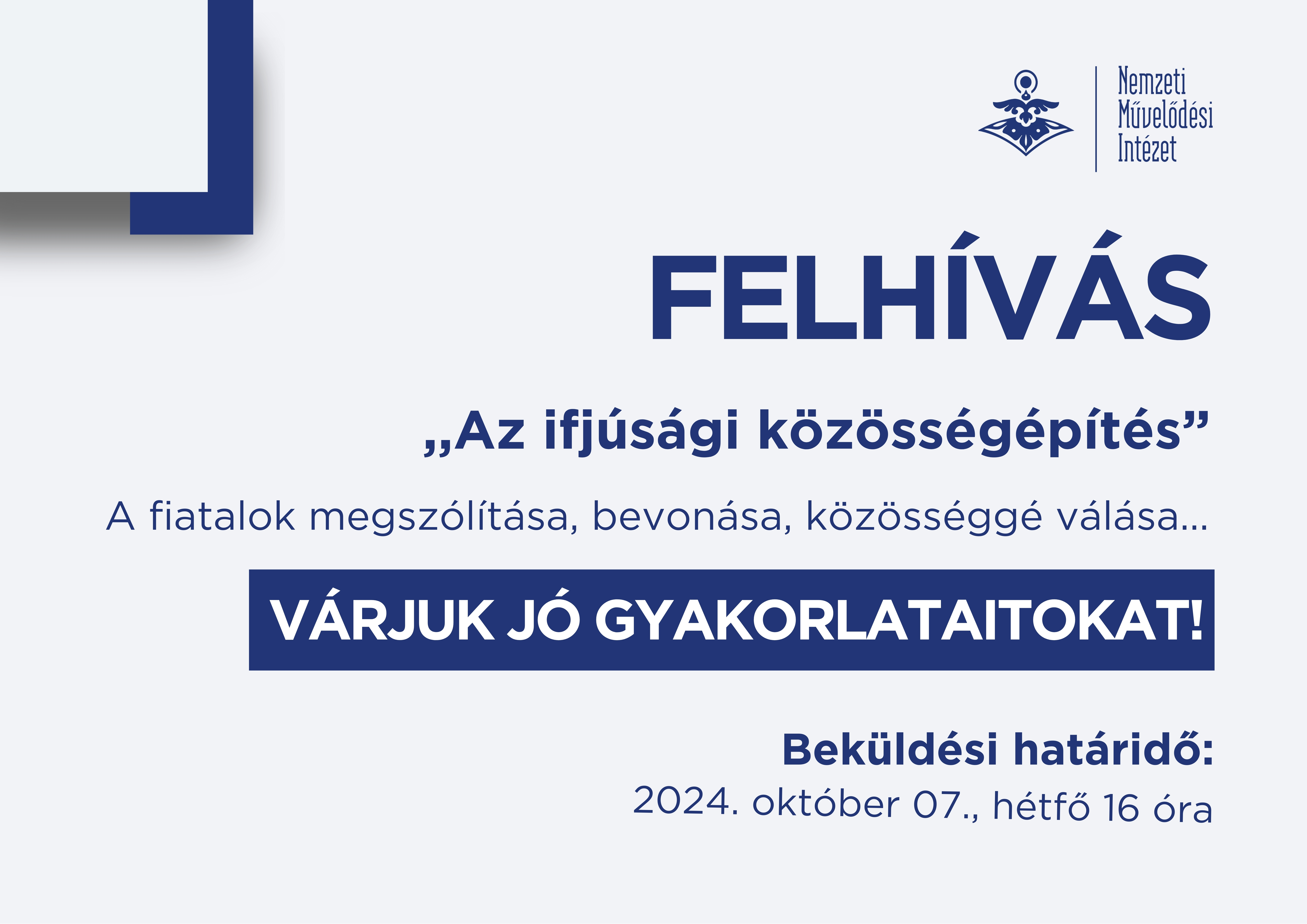 FELHÍVÁS JÓ GYAKORLATOK BEMUTATÁSÁRA 2024