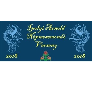 Ipolyi Arnold Népmesemondó Verseny