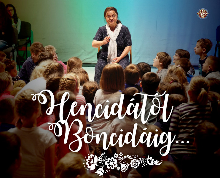 Hencidától Boncidáig… – Kárpát-medencei népmesemondó verseny felnőtteknek