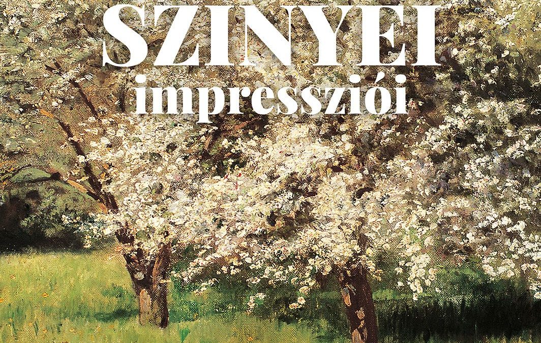Szinyei impressziói
