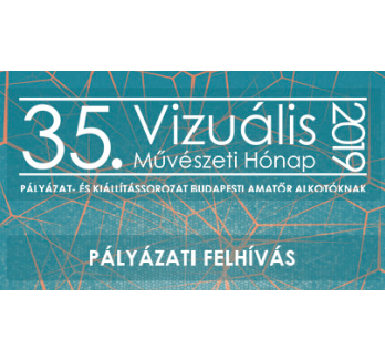 35. Vizuális Művészeti Hónap pályázati felhívása